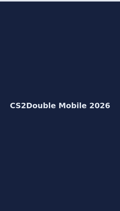 CS2Double casino mobile interface on smartphone 2026