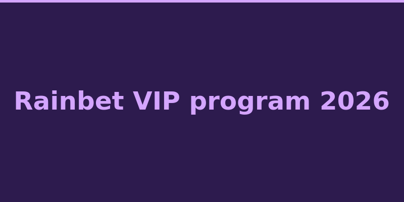 Rainbet VIP loyalty program tiers and rewards overview 2026