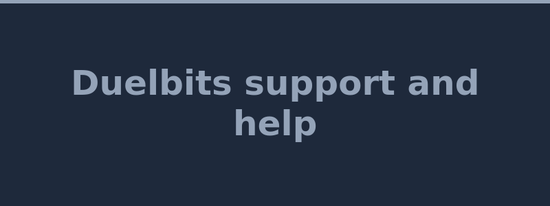 Duelbits customer support and help center 2026