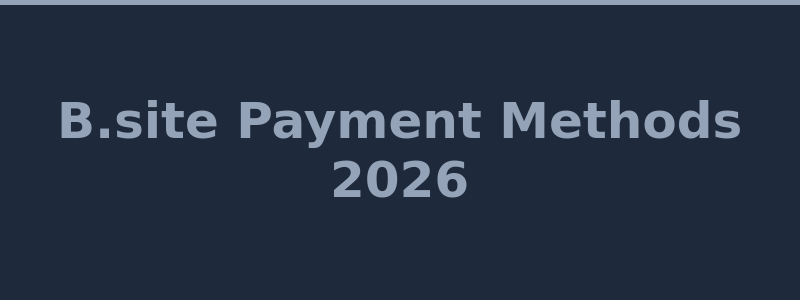 Available deposit and withdrawal methods at B.site casino including Bitcoin Ethereum and CS2 Skins