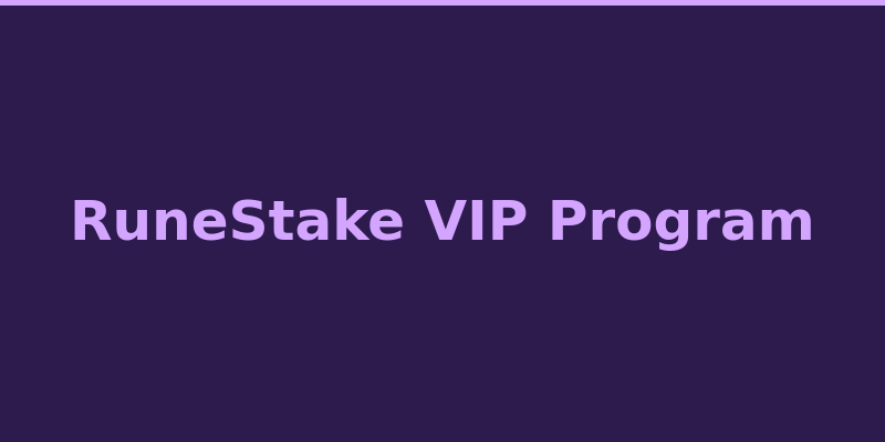 RuneStake VIP loyalty tiers and account level rewards overview 2026