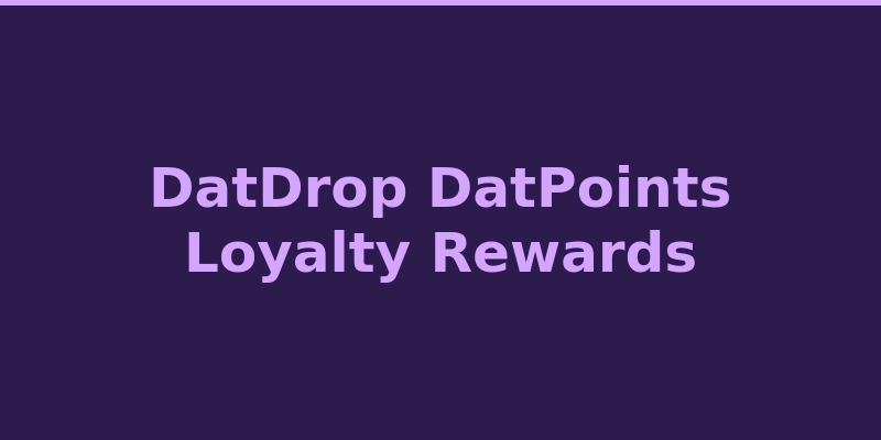 DatDrop VIP loyalty rewards with DatPoints and daily cases 2026