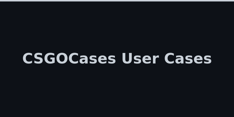 CSGOCases user-created cases lobby and community boxes overview 2026