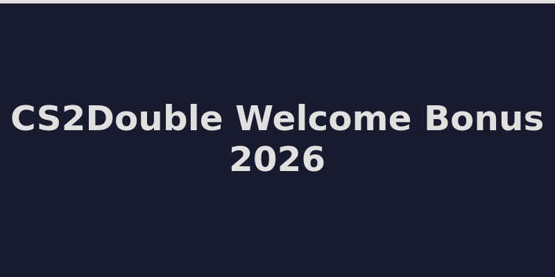 CS2Double casino welcome bonus offer and free coins for new players 2026