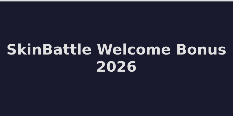 SkinBattle casino welcome bonus offer and promo code details 2026