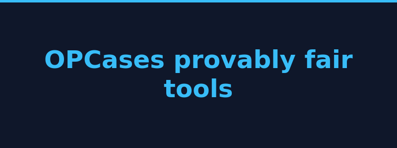 OPCases provably fair game tools and verification page 2026