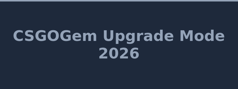 CSGOGem skin upgrade mode with real-time odds display 2026