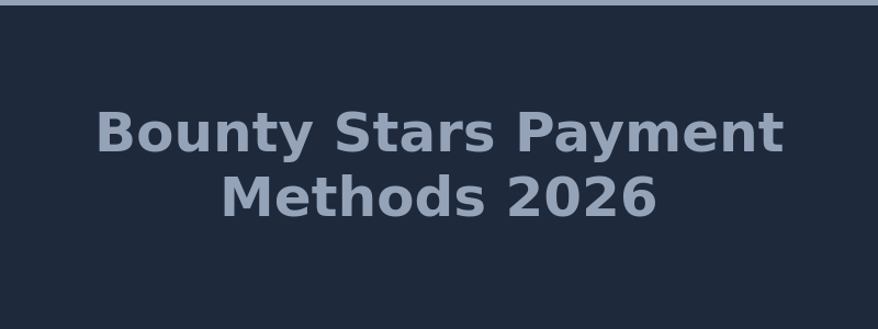 Bounty Stars payment methods including Visa Mastercard Bitcoin Ethereum and CS2 skins 2026
