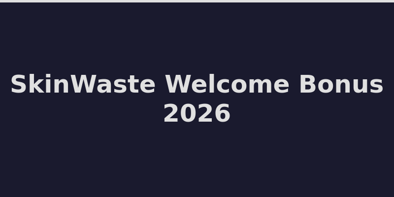 SkinWaste casino welcome bonus offer free coins and daily case rewards 2026