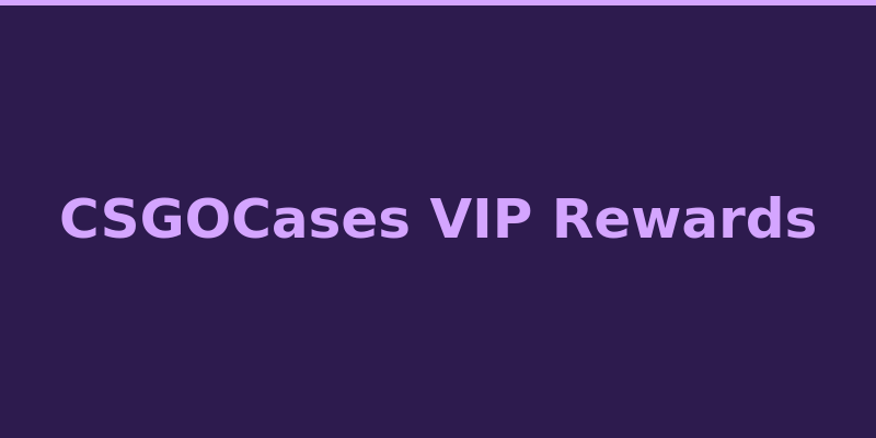 CSGOCases account levels and task-based rewards overview 2026