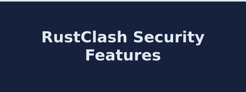 RustClash security licensing and provably fair system