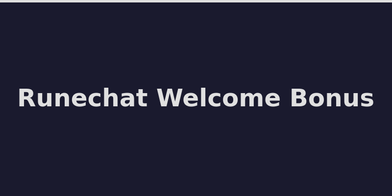 Runechat welcome bonus offer with 1M OSRS free and deposit rewards 2026
