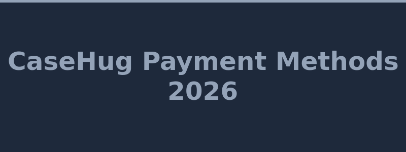 Available deposit and withdrawal methods at CaseHug including crypto and skins 2026