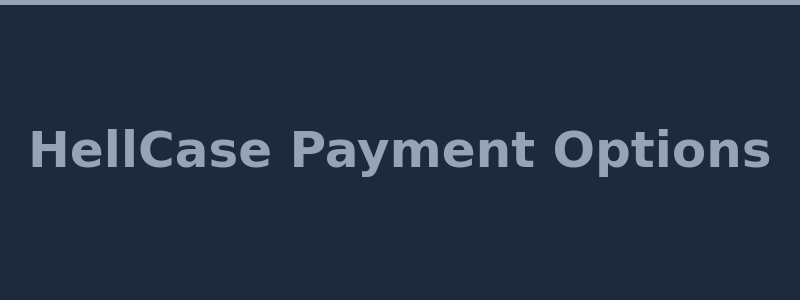 Available deposit and withdrawal methods at HellCase including crypto